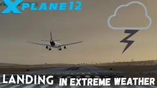 X Plane 12 Landing in Extreme Weather- Airbus A330 | Gran Canaria