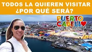 ¿POR QUÉ PUERTO CABELLO ESTÁ DE MODA?