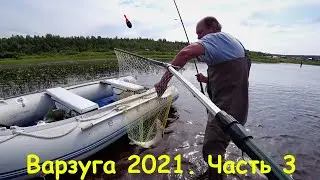 РЫБАЛКА. БЕЛОЕ МОРЕ. ВАРЗУГА 2021. ГОРБУША ПОШЛА. Часть 3. FISHING. THE WHITE SEA. VARZUGA 2021.