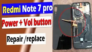 redmi note 7 pro power on off volume buttone repair replace | redmi note 7 power button replacement