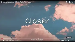 The chainsmokers - Closer (lyrics) ft.Halsey