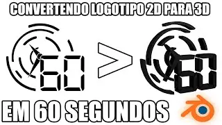 COMO CONVERTER LOGOTIPO 2D PARA 3D NO BLENDER EM 55 SEGUNDOS