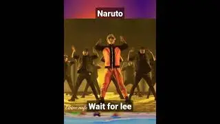 naruto and rock lee dance op dance steps #naruto #lee #rocklee