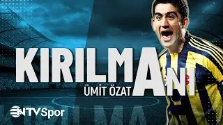 Kırılma Anı 25. Bölüm - Ümit ÖZAT