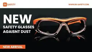 New Prescription Safety Glasses Against Dust | D3/D4/D5 approved