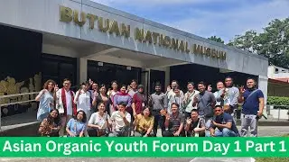 Asian Organic Youth Conference (Day 1 Part 1) | The Agrillenial