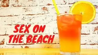 SEX ON THE BEACH COCKTAIL Recipe