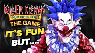 The Killer Klowns Game is absolute RIDICULOUS but...