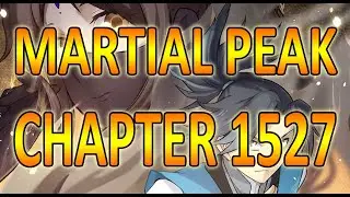 MARTIAL PEAK CHAPTER 1527 | MT AUDIO BOOK