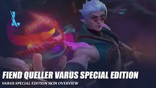 Fiend Queller Varus Special Edition - Wild Rift