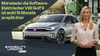VW: E-Golf 9 verzögert sich und China-Absatz steigt /  E-LKW für den Güterverkehr - eMobility Update