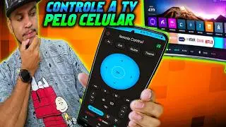 COMO CONTROLAR SMART TV PELO CELULAR - 2024