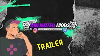 Unlimited Mods || Intro || Modding Channel