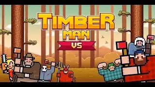 Timberman VS