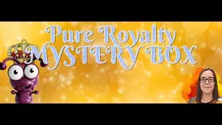 PURE ROYALTY Cricut Mystery box