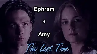 Ephramy | The Last Time