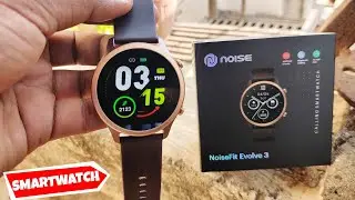 NoiseFit Evolve 3 Smartwatch Unboxing | Setup Noise Evolve 3 with Smartphone