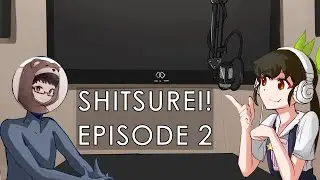 Shitsurei! Episode 2 ft. @korisnthere  | How Videos Are Born + Playing the YouTube Game... With Friends!