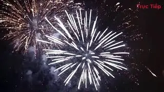 LIVE Trực Tiếp Bắn Pháo Hoa (Đại nam) Đón Chào Năm Mới Cực Đẹp -  2020 happy new year 2020