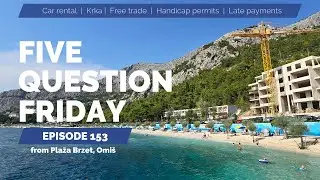 FIVE QUESTION FRIDAY episode 153 at Plaža Brzet in Omiš! I Expat in Croatia
