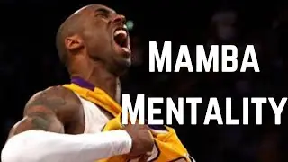 MAMBA MENTALITY- Motivational Speech