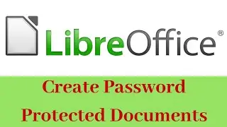 How  To Create Password Protect A Document In LibreOffice 