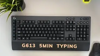 G613 typing sound test - 5min