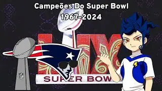 Campeões Do Super Bowl 1967-2024