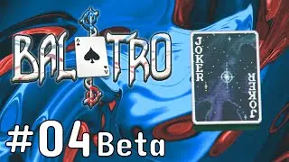 I Play 2 Pair 71 Times to Try and Secure a Win | Balatro Closed Beta #04