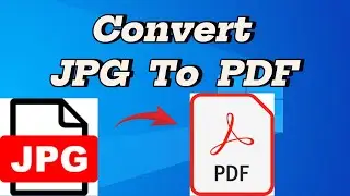 How to convert JPG to PDF|JPG to PDF 