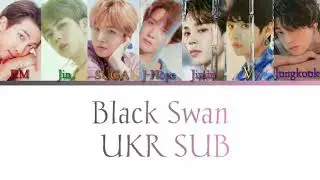[UKR SUB] BTS (방탄소년단) - 'Black Swan' (Color Coded Lyrics)