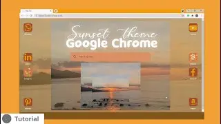 Sunset Theme for Make Your Google Chrome Look Aesthetic