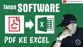 cara merubah file pdf ke excel - convert pdf ke excel tanpa aplikasi
