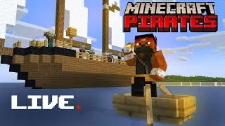 Minecraft Live | Bouta be king of the Pirates