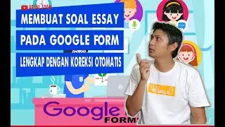 Wow ! Ternyata bisa membuat soal isian dan essay lengkap dengan koreksi otomatis pada Google Form.