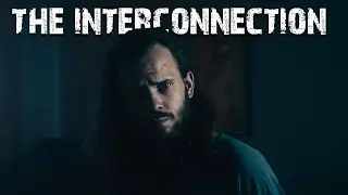 THE INTERCONNECTION \ Sci-Fi Short Film
