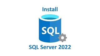 Installing SQL Server 2022 in Windows 11