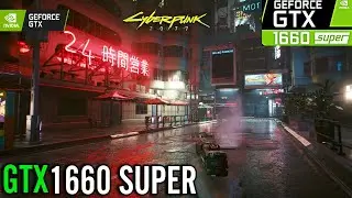 GTX 1660 Super : Cyberpunk 2077 | Best Settings | Benchmark