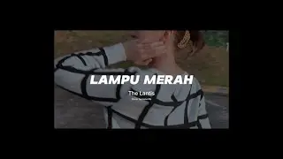 LAMPU MERAH - THE LANTIS | cover by Irene Ms