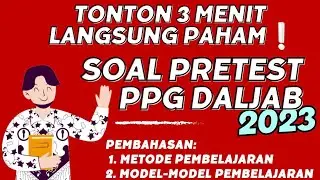 Terbaru❗Top prediksi latihan soal pretest ppg daljab 2023