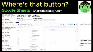 Where’s That Button? — Google Sheets Menu & Button Locations