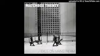 Matchbox Twenty - How Far We've Come