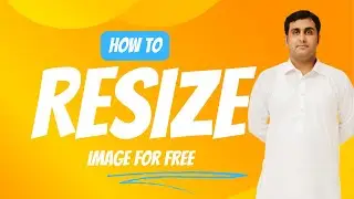 How To Resize Picture Online | Easy and Effective Methods  | 2023-2024