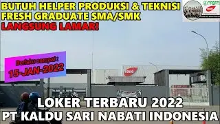 Loker Januari 2022 - PT Kaldu Sari Nabati (2 Posisi) Terbaru!