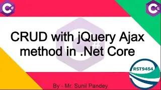 CRUD with jQuery Ajax Method in .NET Core || CRUD Operation with jQuery Ajax  || 