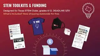 Funding & Supplies for Texas STEM Clubs