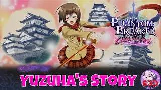 Yuzuha Story Mode | Phantom Breaker Omnia | PC Gameplay 1440p, 60 FPS | Full Game Walkthrough Guide