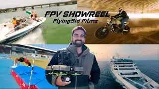 FPV Showreel India  | FlyingSid Filmz