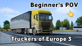 Truckers of Europe 3 🇪🇺 🚚 || Beginner's Point of View- First Gameplay