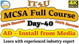 MCSA Full Course Day 40 - IFM (Install from Media) 
